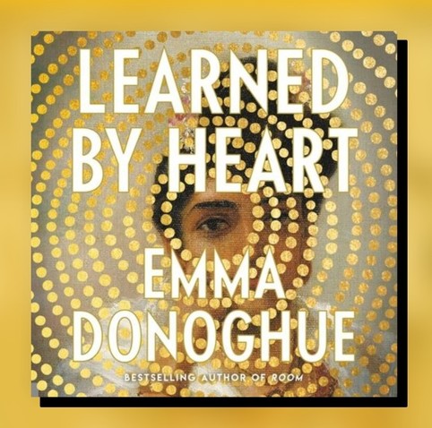 Cover Learned by heart, Emma Donoghue, shows a female eye, painted in circles