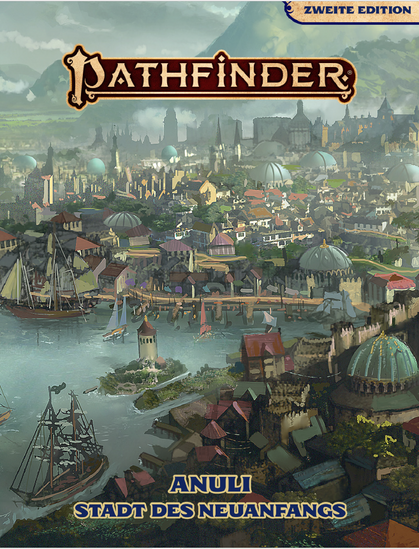 Cover von Pathfinder Zweite Edition - Anuli - Stadt des Neuanfangs.. Zeigt eine Stadt mit Hafen, Leuchtturm und Schiffen, viele Kuppeldächer in der Stadt...