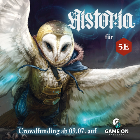 Historia für 5E -Crowdfunding ab 09.07. auf  GAME ON Tabletop
